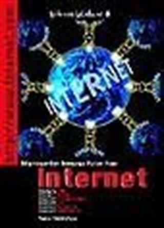 Bilgisayardan Dünyaya Açılan Pencere INTERNET