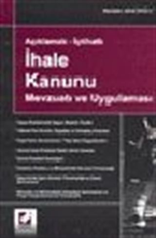 İhale Kanunu Mevzuatı ve Uygulaması