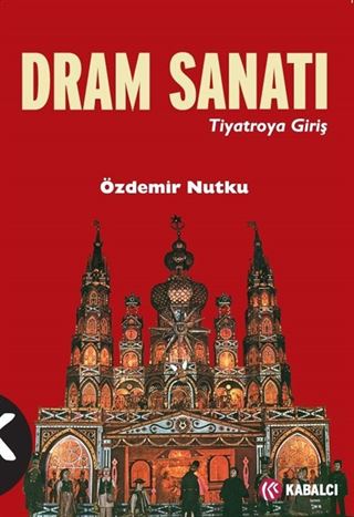 Dram Sanatı (Tiyatroya Giriş)