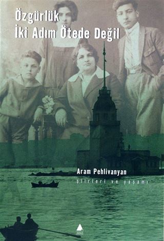Özgürlük İki Adım Ötede Değil