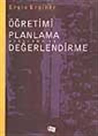 Öğretimi Planlama Uygulama ve Değerlendirme