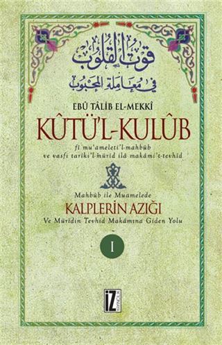 Kûtü'l-Kulûb (4 Cilt)