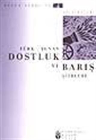 Türk-Yunan Dostluk ve Barış Şiirleri