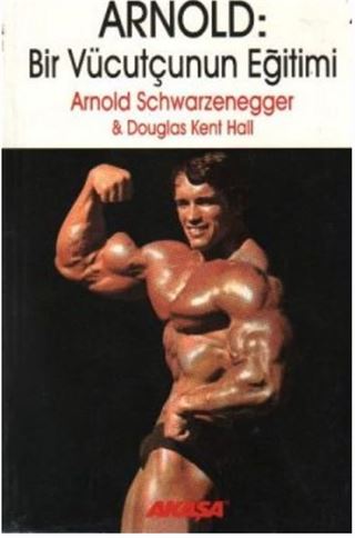 Arnold:Bir Vücutçunun Eğitimi