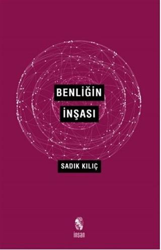 Benliğin İnşası