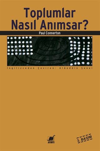 Toplumlar Nasıl Anımsar?