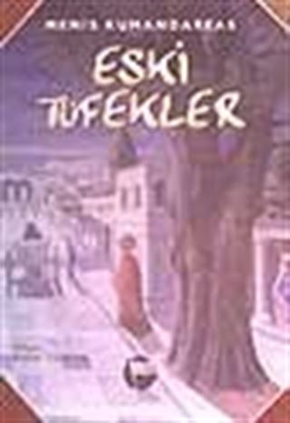 Eski Tüfekler