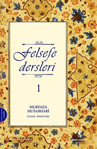 Felsefe Dersleri 1