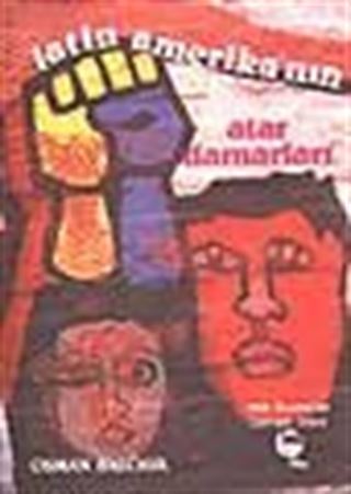 Latin Amerika'nın Atardamarları