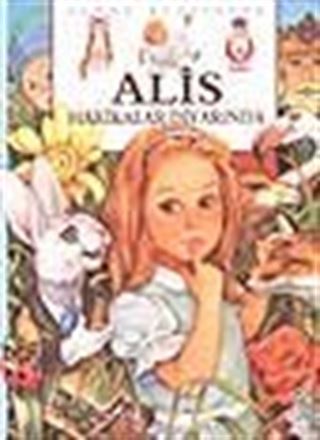 Alis Harikalar Diyarında (Büyük Klasikler)