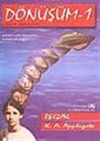 Dönüşüm 1 - İşgal