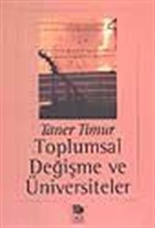 Toplumsal Değişme ve Üniversiteler