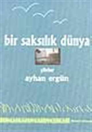Bir Saksılık Dünya