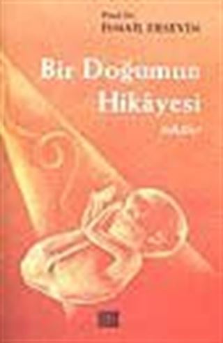 Bir Doğumun Hikayesi