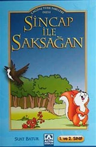 Sincap ile Saksağan