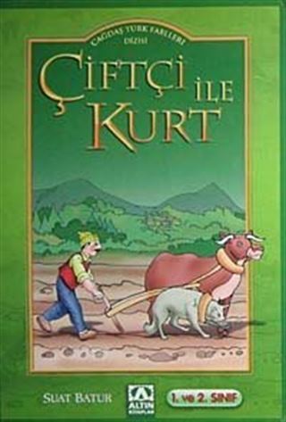 Çiftçi ile Kurt