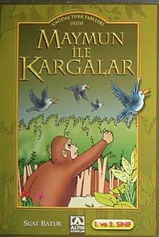 Maymun ile Kargalar