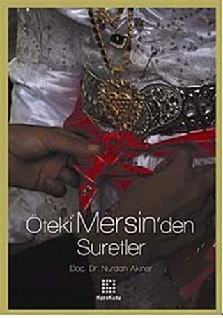 Öteki Mersin'den Suretler