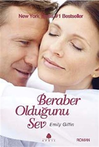 Beraber Olduğunu Sev