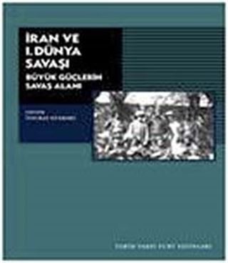 İran ve I. Dünya Savaşı