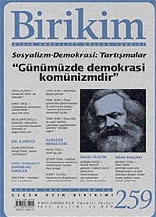 Birikim / Sayı:259 Yıl: 2010 / Aylık Sosyalist Kültür Dergisi