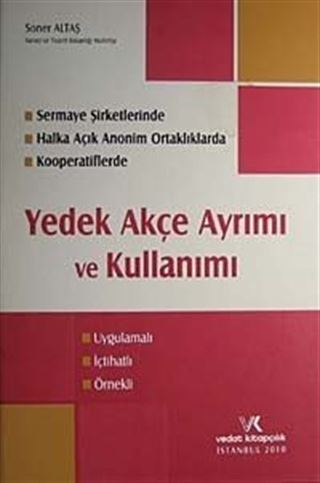 Yedek Akçe Ayrımı ve Kullanımı