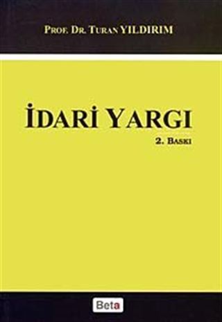 İdari Yargı / Prof. Dr. Turan Yıldırım