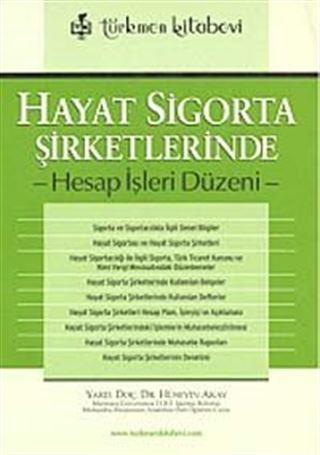 Hayat Sigorta Şirketlerinde Hesap İşleri Düzeni
