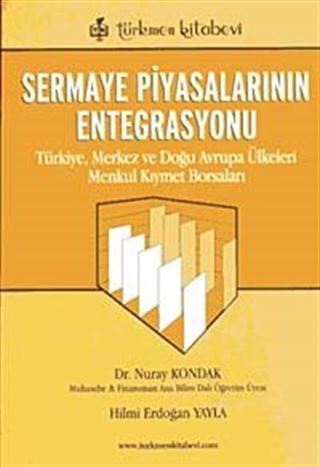 Sermaye Piyasalarının Entegrasyonu