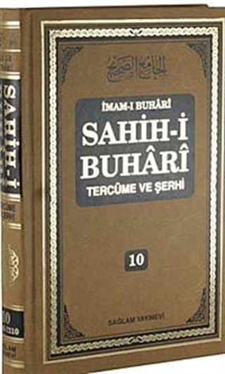Sahih-i Buhari Tercüme ve Şerhi (Cilt 10)