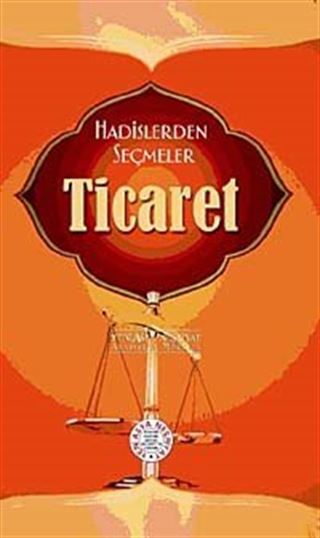 Hadislerden Seçmeler Ticaret
