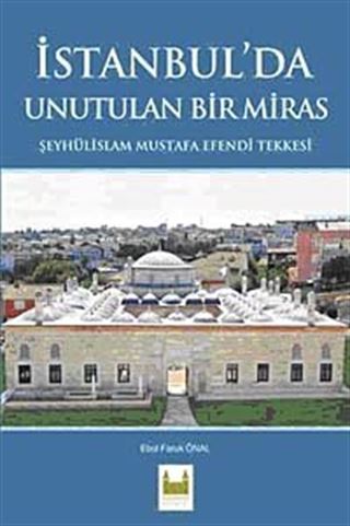 İstanbul'da Unutulan Bir Miras