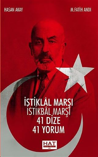İstiklal Marşı İstikbal Marşı 41 Dize 41 Yorum