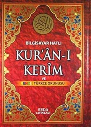 Bilgisayar Hatlı Kur'an-ı Kerim ve Renkli Türkçe Okunuşu (Rahle Boy-Kod:132)