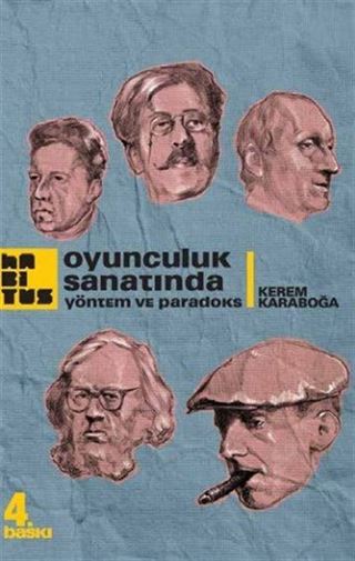 Oyunculuk Sanatında Yöntem ve Paradoks