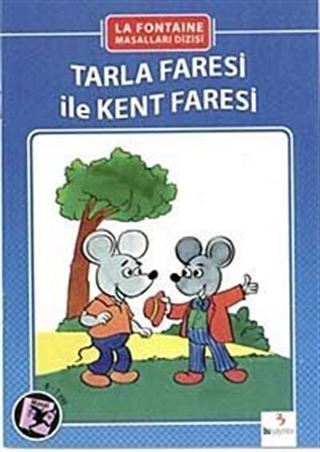 Tarla Faresi İle Kent Faresi (El Yazılı)
