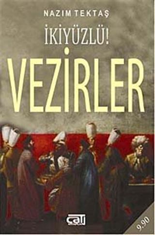İkiyüzlü! Vezirler (Cep Boy)