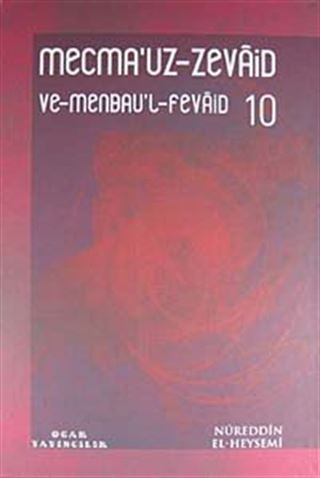 Mecmau'z-Zevaid ve Menbau'l Fevaid 10. Cilt