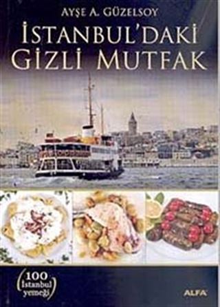 İstanbul'daki Gizli Mutfak