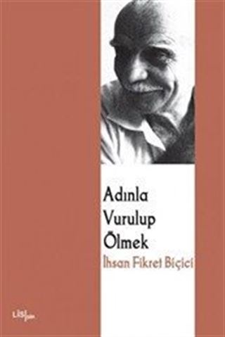 Adınla Vurup Ölmek