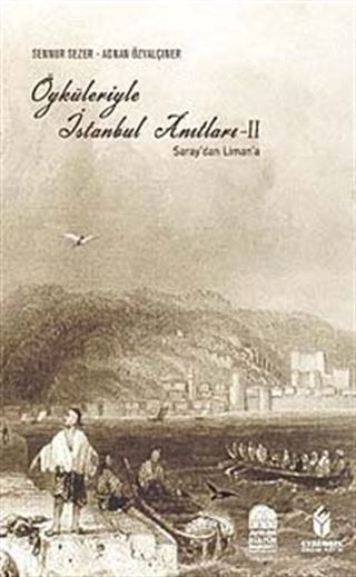 Öyküleriyle İstanbul Anıtları-2