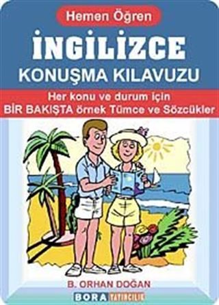 İngilizce Konuşma Kılavuzu-Hemen Öğren