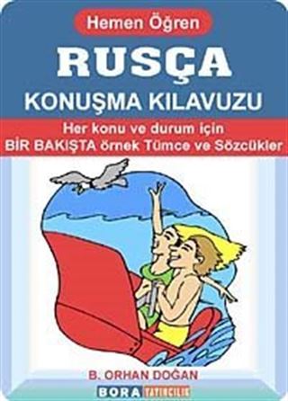 Rusça Konuşma Kılavuzu-Hemen Öğren