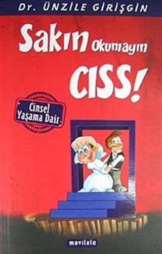 Sakın Okumayın Cıss!