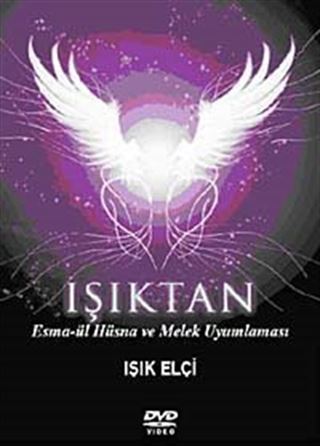 Işıktan Esma-ül Hüsna ve Melek Uyumlamas (DVD)