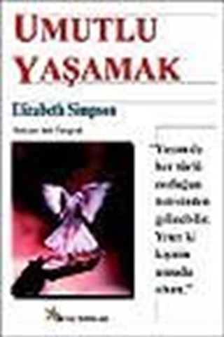 Umutlu Yaşamak