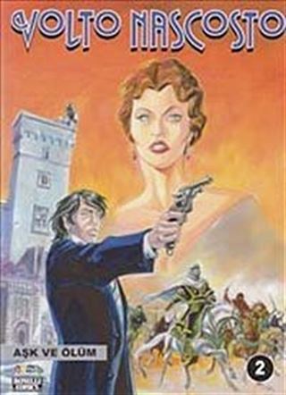 Volto Nascosto-2 / Aşk ve Ölüm