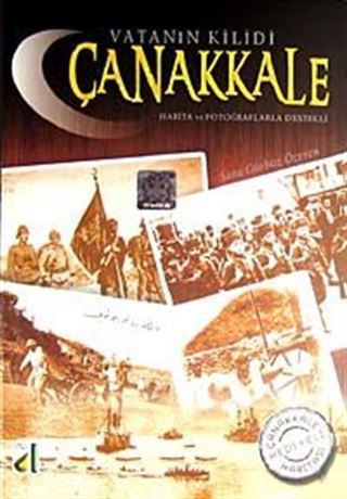 Vatanın Kilidi Çanakkale