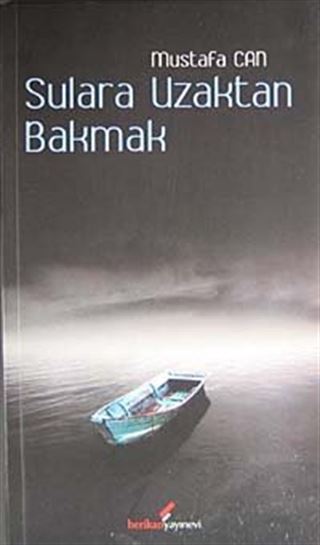 Sulara Uzaktan Bakmak