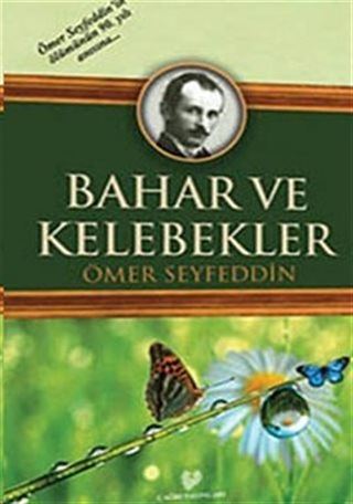 Bahar ve Kelebekler
